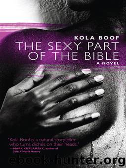 The Sexy Part of the Bible by Kola Boof
