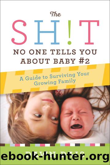The Sh!t No One Tells You About Baby #2 by Dawn Dais