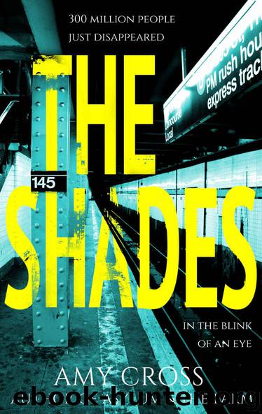The Shades by Cross Amy