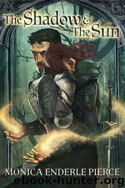 The Shadow & the Sun by Monica Enderle Pierce