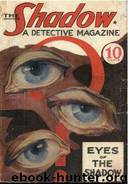 The Shadow - 002 - The Eyes of the Shadow by Maxwell Grant