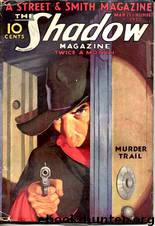 The Shadow - 026 - Murder Trail by Maxwell Grant