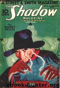 The Shadow - 027 - The Silent Death by Maxwell Grant