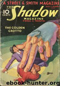 The Shadow - 029 - The Golden Grotto by Maxwell Grant