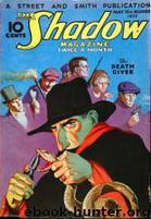 The Shadow - 030 - The Death Giver by Maxwell Grant
