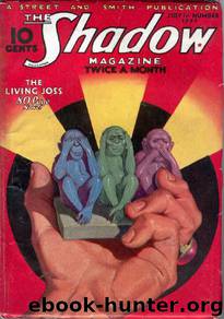 The Shadow - 033 - The Living Joss by Maxwell Grant