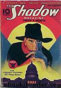 The Shadow - 045 - The Embassy Murders by Maxwell Grant