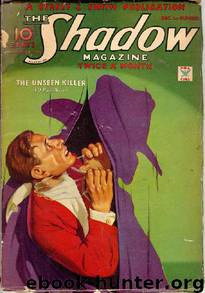 The Shadow - 067 - The Unseen Killer by Maxwell Grant