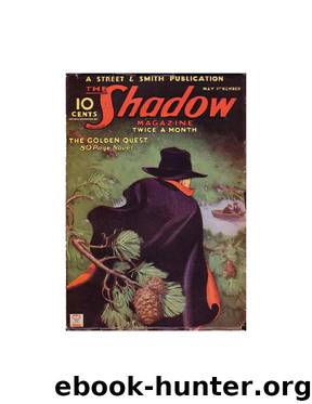 The Shadow - 077 - The Golden Quest by Maxwell Grant