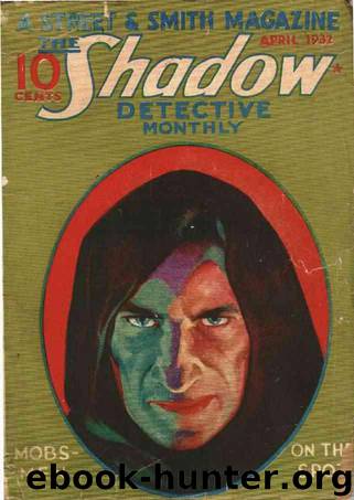 The Shadow - 09 - Mobsmen on the Spot by Maxwell Grant