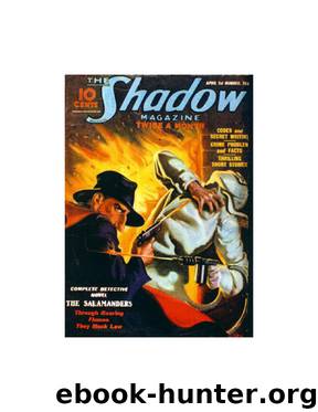 The Shadow - 099 - The Salamanders by Maxwell Grant