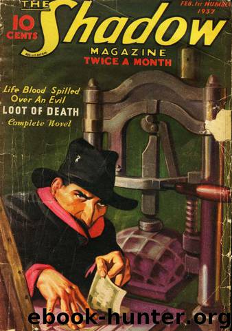 The Shadow - 119 - Loot Of Death by Maxwell Grant