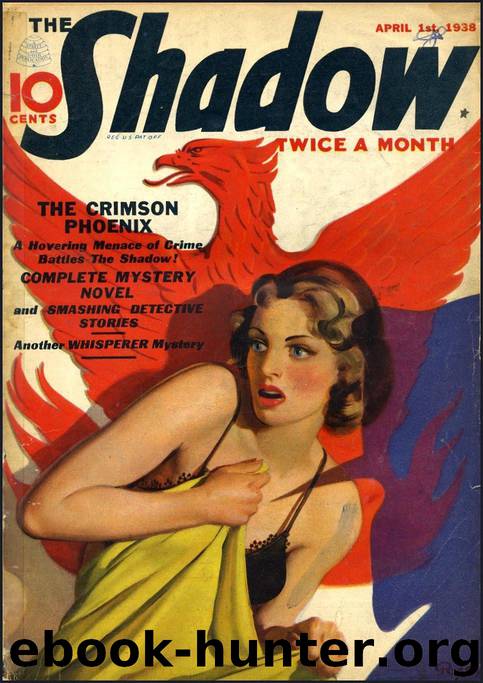 The Shadow - 147 - The Crimson Phoenix by Maxwell Grant