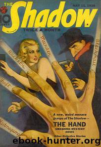 The Shadow - 150 - The Hand by Maxwell Grant