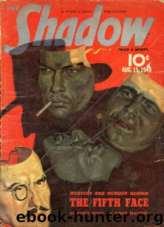 The Shadow - 204 - The Fifth Face by Maxwell Grant