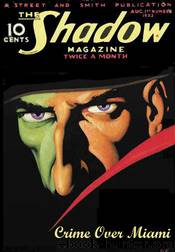 The Shadow - 209 - Crime Over Miami by Maxwell Grant