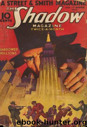 The Shadow - 21 - Shadowed Millions by Maxwell Grant