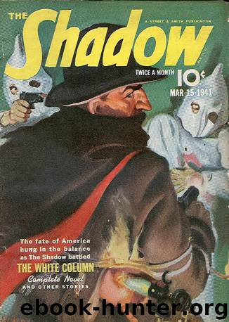 The Shadow - 218 - The White Column by Maxwell Grant