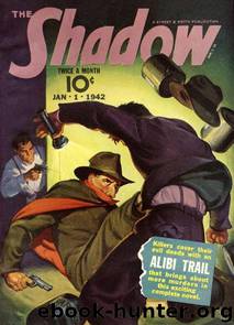 The Shadow - 237 - Alibi Trail by Maxwell Grant