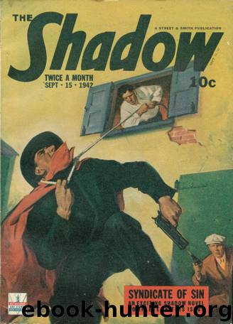 The Shadow - 254 - Syndicate of Sin by Maxwell Grant