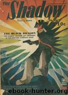 The Shadow - 265 - The Black Dragon by Maxwell Grant