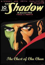 The Shadow - 283 - The Chest of Chu Chan by Maxwell Grant