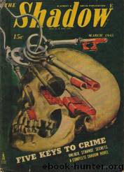 The Shadow - 289 - Five Keys to Crime by Maxwell Grant