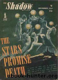 The Shadow - 298 - The Stars Promise Death by Maxwell Grant
