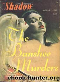 The Shadow - 299 - The Banshee Murders by Maxwell Grant