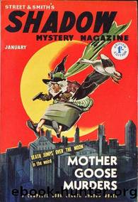 The Shadow - 301 - Mother Goose Murders by Maxwell Grant