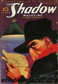 The Shadow - 32 - The Ghost of the Manor by Maxwell Grant