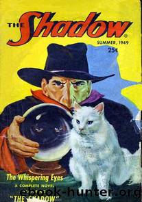 The Shadow - 325 - The Whispering Eyes by Maxwell Grant