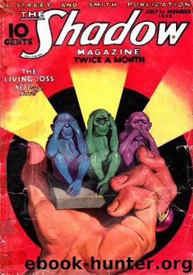 The Shadow - 33 - The Living Joss by Maxwell Grant