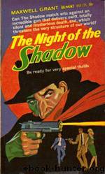 The Shadow - 333 - Night Of The Shadow by Maxwell Grant