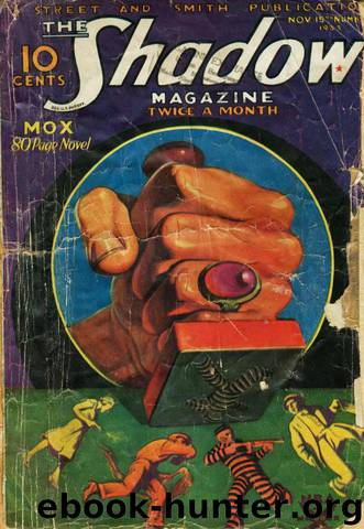 The Shadow - 42 - Mox by Maxwell Grant