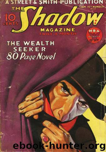 The Shadow - 46 - The Wealth Seeker by Maxwell Grant