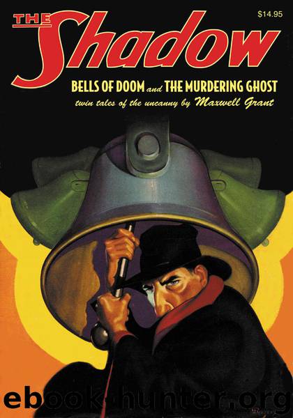 The Shadow - 74 - Bells of Doom by Maxwell Grant
