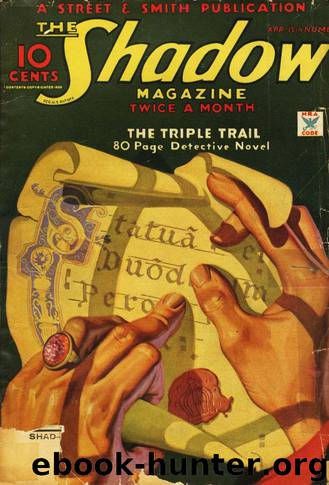 The Shadow - 76 - The Triple Trail by Maxwell Grant