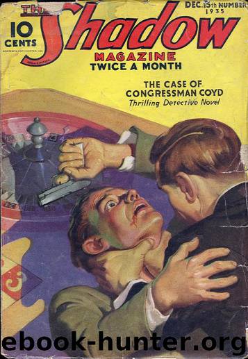 The Shadow - 92 - The Case of Congressman Coyd by Maxwell Grant
