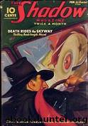 The Shadow 095 Death Rides the Skyway by Maxwell Grant