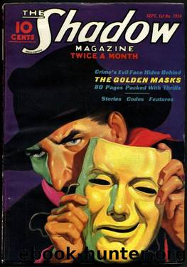 The Shadow 109 The Golden Masks by Maxwell Grant