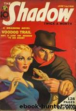 The Shadow 151 Voodoo Trail by Maxwell Grant