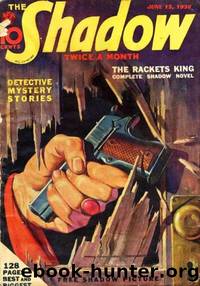The Shadow 152 The Rackets King by Maxwell Grant