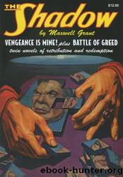 The Shadow 172 Battle of Greed by Maxwell Grant