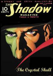 The Shadow 275 The Crystal Skull by Maxwell Grant