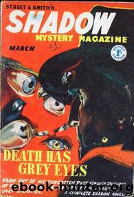 The Shadow 290 Death has Grey Eyes by Maxwell Grant