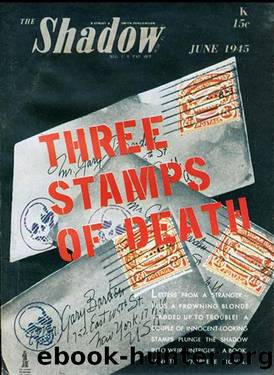 The Shadow 292 Three Stamps of Death by Maxwell Grant