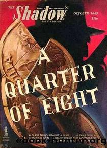 The Shadow 296 A Quarter of Eight by Maxwell Grant