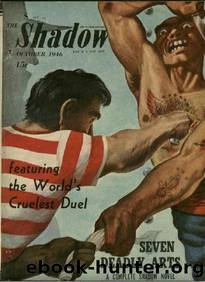 The Shadow 308 The Seven Deadly Arts by Maxwell Grant