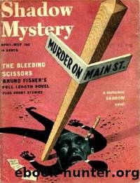 The Shadow 319 Murder on Main Street by Maxwell Grant